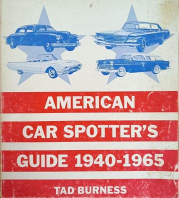 American Car Spotter’s Guide 1940-1965, Gelezen, Algemeen, Verzenden, Tad Burness