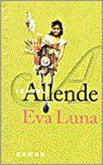 Eva Luna - Isabel Allende 9789028418592, Verzenden, Gelezen, Isabel Allende