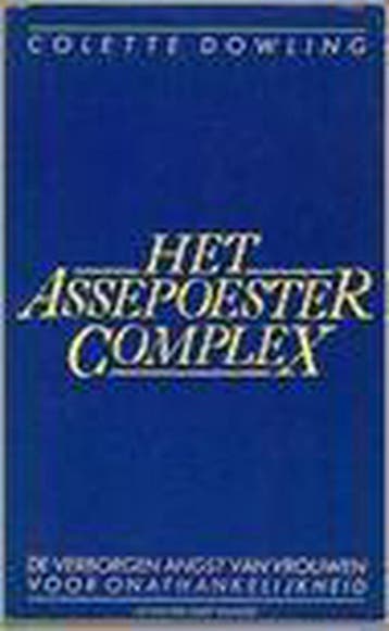 Het Assepoester complex - Dowling 9789060198292, Verzenden, Gelezen, Dowling