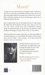 Mooi! 9789025904111 Rebekka Reinhard, Verzenden, Gelezen, Rebekka Reinhard