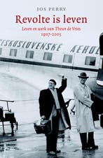 Revolte is leven 9789026319839 Jos Perry, Verzenden, Gelezen, Jos Perry