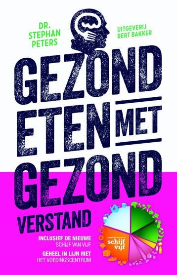 Gezond eten met gezond verstand 9789035144248 Stephan Peters, Boeken, Verzenden, Gelezen, Stephan Peters
