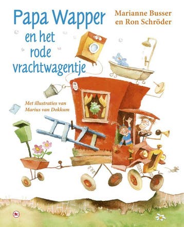 Papa Wapper en het rode vrachtwagentje - Ron Schröder, Boeken, Verzenden, Zo goed als nieuw, Ron Schröder