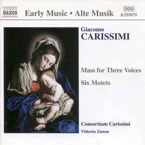 cd - Giacomo Carissimi - Mass For Three Voices / Six Motets, Verzenden, Zo goed als nieuw