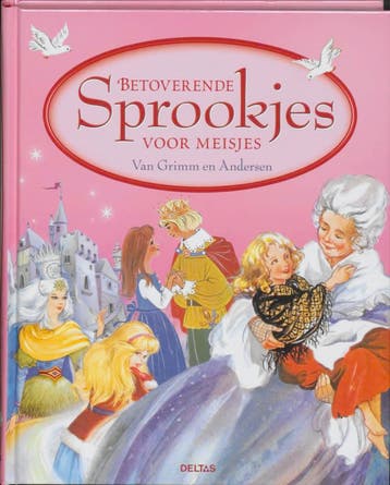 Betoverende sprookjes voor meisjes Van Grimm en Andersen, Boeken, Verzenden, Gelezen