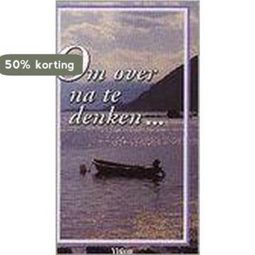 OM OVER NA TE DENKEN... - M. Roeters-Swieringa 9789075613025, Verzenden, Gelezen, M. Roeters-Swieringa