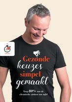 Gezonde keuzes, simpel gemaakt 9789082141139 Carlo Kool, Boeken, Kookboeken, Verzenden, Gelezen, Carlo Kool
