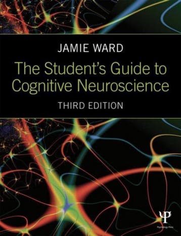 The Students Guide to Cognitive Neuroscience, 9781848722729, Verzenden, Zo goed als nieuw, HBO