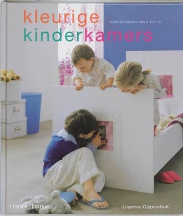 Kleurige kinderkamers | 9789058971197 | COPESTICK, Joanna, Ophalen of Verzenden, Zo goed als nieuw, COPESTICK, Joanna