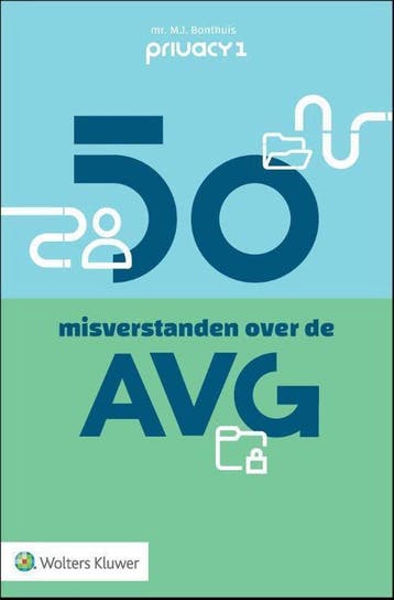 9789013146097 50 misverstanden over de AVG | Tweedehands, Verzenden, Zo goed als nieuw, M.J. Bonthuis