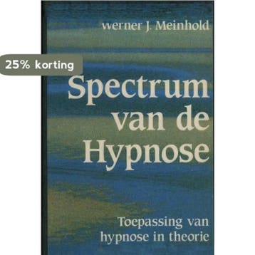 Spectrum van de hypnose - Meinhold 9789025273484, Verzenden, Gelezen, Meinhold