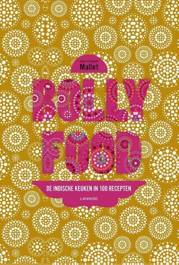 Bollyfood 9789401438759 Jean-François Mallet, Boeken, Kookboeken, Verzenden, Gelezen, Jean-François Mallet