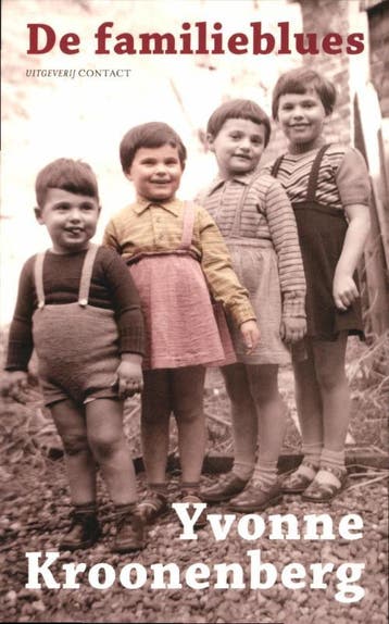 De familieblues - Yvonne Kroonenberg 9789025436827, Verzenden, Zo goed als nieuw, Yvonne Kroonenberg
