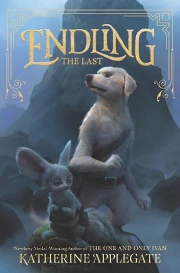Endling #1: The Last | 9780062335524 | Katherine Applegate, Ophalen of Verzenden, Zo goed als nieuw, Katherine Applegate