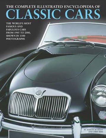 The Complete Illustrated Encyclopedia of Classic Cars, Verzenden, Gelezen, Martin Buckley
