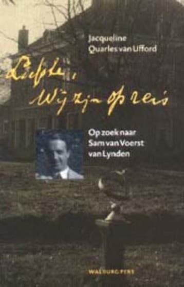 Liefste, wij zijn op reis... | 9789057303647 | J. Quarles, Zo goed als nieuw, J. Quarles van Ufford