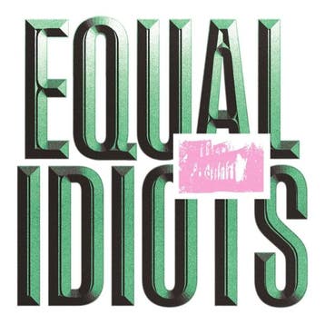 lp nieuw - equal idiots - EQUAL IDIOTS (nieuw), Verzenden, Zo goed als nieuw, Overige formaten