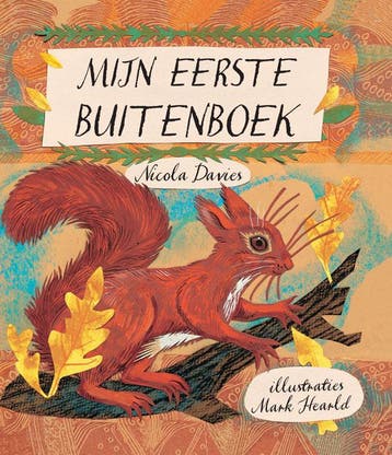Mijn eerste buitenboek 9789060385715 Nicola Davies, Boeken, Verzenden, Zo goed als nieuw, Nicola Davies