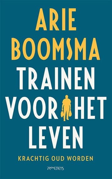 Trainen Voor Het Leven | Arie Boomsma | Nieuw, Ophalen of Verzenden, Nieuw, Arie Boomsma
