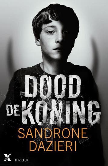 Dood de koning / Colomba & Dante / 3 - Sandrone Dazieri, Verzenden, Zo goed als nieuw, Sandrone Dazieri