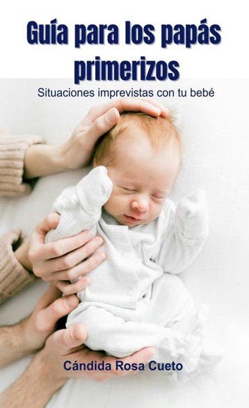 9789403900094 Guia para los papas primerizos, Boeken, Verzenden, Nieuw, Candida Rosa Cueto