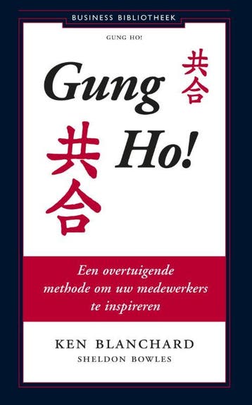 Gung Ho! - Sheldon Bowles 9789047000242, Verzenden, Zo goed als nieuw, Sheldon Bowles