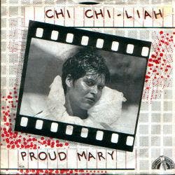 Chi Chi Liah - Proud Mary, Ophalen of Verzenden, Zo goed als nieuw