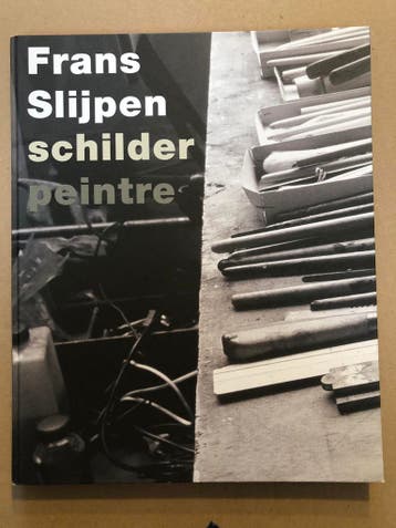 Frans Slijpen - Schilder en Glazenier - monografie, Ophalen of Verzenden, Zo goed als nieuw, Schilder- en Tekenkunst