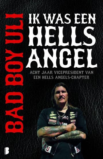 Boek Bad Boy Uli - Ik was een Hells Angel 9789022559505, Verzenden, Zo goed als nieuw