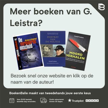 Tien jaar moord en doodslag in Nederland 9789044601312, Boeken, Verzenden, Gelezen, G. Leistra
