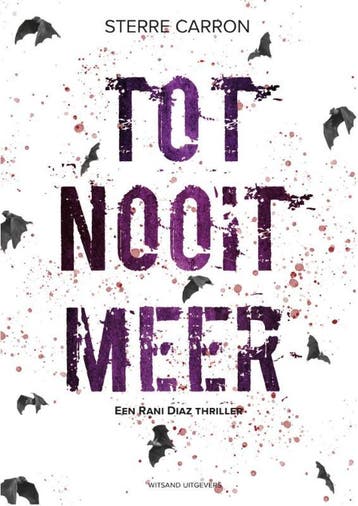 Tot Nooit Meer | Sterre Carron | Nieuw, Ophalen of Verzenden, Nieuw, Sterre Carron