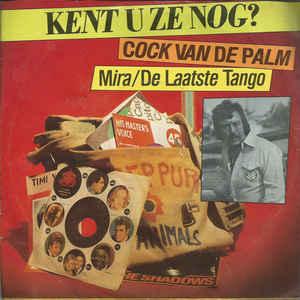 Single vinyl / 7 inch - Cock van der Palm - Mira / De Laa..., Verzenden, Zo goed als nieuw, 7 inch, Nederlandstalig