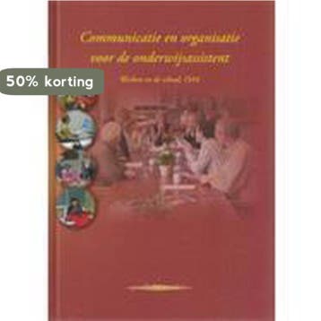 Communicatie en organisatie voor de onderwijsassistent, Verzenden, Gelezen, I. Bal