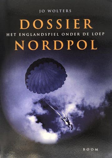 Dossier Nordpol - Jo Wolters - 9789053528822 - Paperback, Verzenden, Nieuw