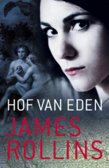 Hof van Eden - James Rollins 9789024542260, Verzenden, Gelezen, James Rollins