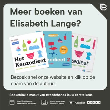 Het keuzedieet kookboek - Elisabeth Lange 9789059512771, Verzenden, Zo goed als nieuw, Elisabeth Lange