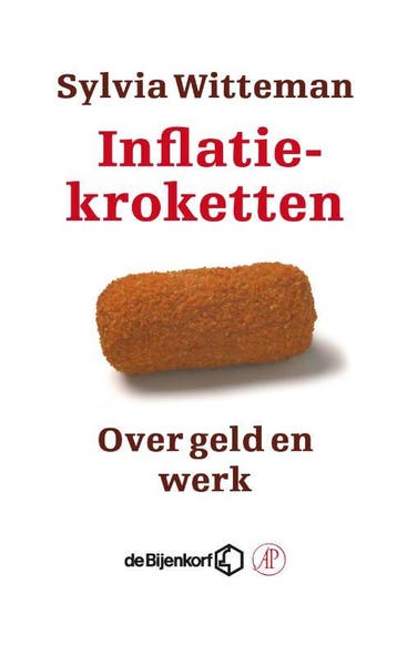 Inflatiekroketten - Sylvia Witteman 9789029585408, Verzenden, Gelezen, Sylvia Witteman