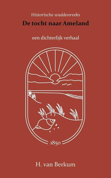 9789066595156 De tocht naar Ameland H. van Berkum, Verzenden, Nieuw, H. van Berkum