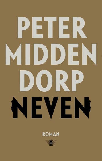 Neven - Peter Middendorp 9789403152219, Boeken, Verzenden, Gelezen, Peter Middendorp