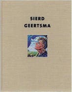 Sierd Geertsma 1896-1985 9789080425842 P. Karstkarel, Verzenden, Zo goed als nieuw, P. Karstkarel