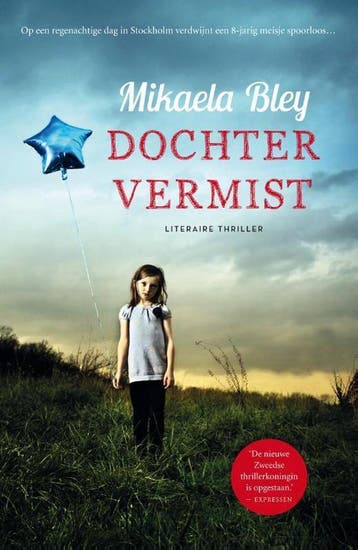 Dochter vermist / Ellen Tamm / 1 - Mikaela Bley, Verzenden, Zo goed als nieuw, Mikaela Bley