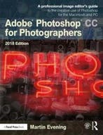 Adobe Photoshop CC for Photographers 2018 9781138086760, Zo goed als nieuw