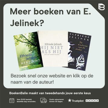 Liefhebben - E. Jelinek 9789055157105, Verzenden, Zo goed als nieuw, E. Jelinek