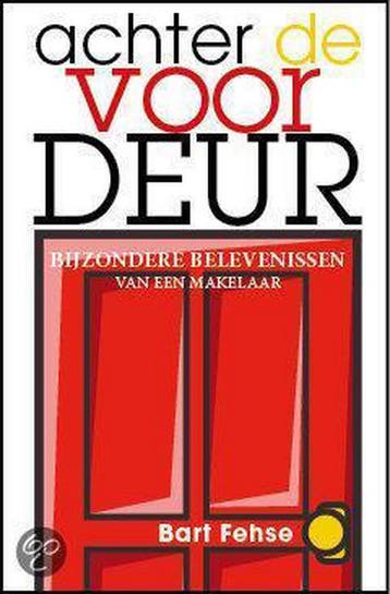 Achter de voordeur - Bart Fehse 9789048003525, Verzenden, Gelezen, Bart Fehse