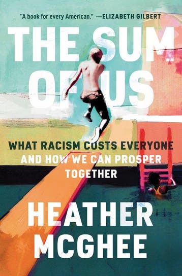 The Sum of Us - Heather Mcghee 9780525509561, Verzenden, Zo goed als nieuw, Heather Mcghee