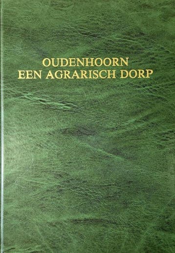 Zeelenberg, J.-Oudenhoorn een agrarisch dorp, Verzenden, Gelezen