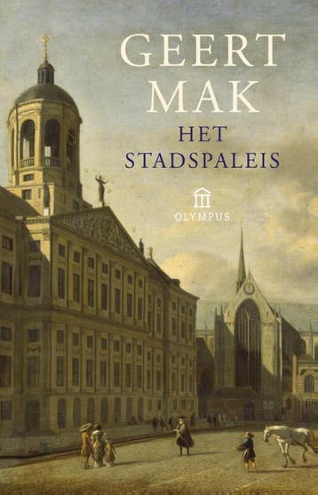Het stadspaleis - Geert Mak 9789046704356, Boeken, Verzenden, Gelezen, Geert Mak