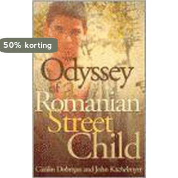 Odyssey of a Romanian Street Child - John Kachelmeyer, Verzenden, Zo goed als nieuw, John Kachelmeyer