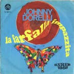 vinyl single 7 inch - Johnny Dorelli - La Farfalla Impazzita, Verzenden, Zo goed als nieuw