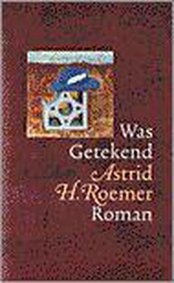 Was getekend / Onmogelijk moederland / 3 - A.H. Roemer, Verzenden, Zo goed als nieuw, A.H. Roemer